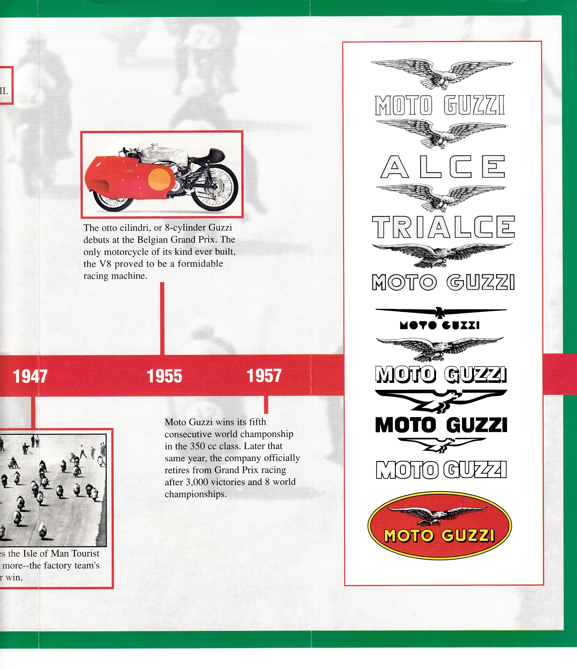 Brochure - Moto Guzzi The history of Moto Guzzi: Seven decades of Moto Guzzi excellence